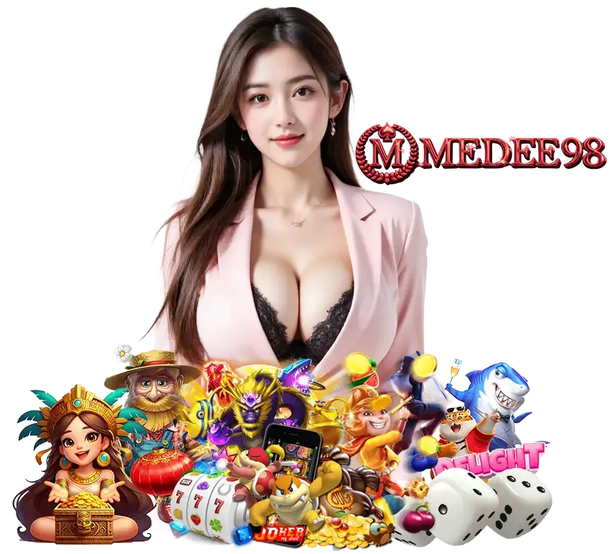 MEDEE98 สล็อตยอดนิยม   